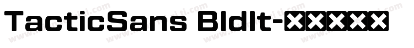 TacticSans BldIt字体转换